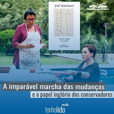 A imparável marcha das mudanças e o papel inglório dos conservadores.