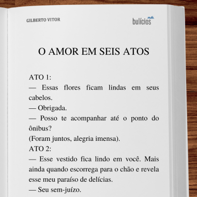 O amor em seis atos